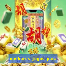 melhores jogos para o tablet